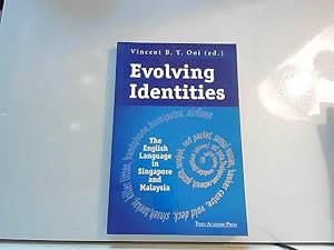 Imagen del vendedor de Evolving Identities: The English Language Is Singapore and Malaysia a la venta por JLG_livres anciens et modernes