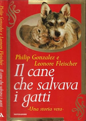 Imagen del vendedor de Il cane che salva i gatti Una storia vera a la venta por Biblioteca di Babele