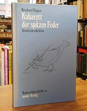 Kabarett der spitzen Feder - Streitzeitschriften,