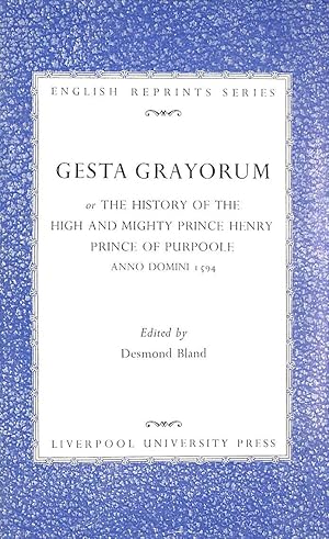 Seller image for Gesta Grayorum;Or, the History of the High and Mighty Prince Henry, Prince of Purpoole, Anno Domini 1594 (English reprints series,no.22) for sale by M Godding Books Ltd