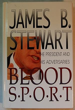 Seller image for Blood Sport: The President and His Adversaries, Large Print for sale by Kazoo Books LLC