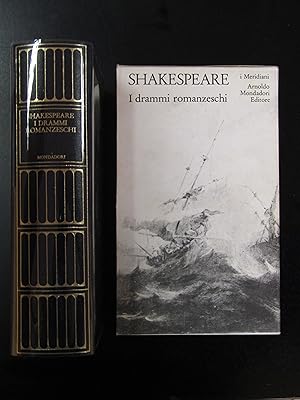 Shakespeare William, I drammi romanzeschi, I Meridiani Mondadori, 1981 - I. Con cofanetto.