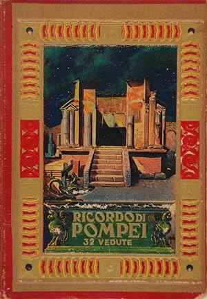 Ricordo di Pompei. 32 vedute