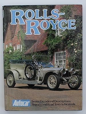 Seller image for Rolls-Royce : Compiled by Peter Garnier and Warren Allport from the archives of AUTOCAR for sale by Our Kind Of Books