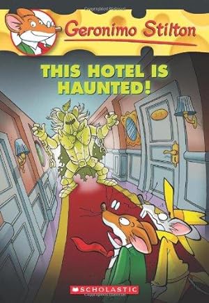 Imagen del vendedor de This Hotel Is Haunted! (Geronimo Stilton #50) a la venta por WeBuyBooks