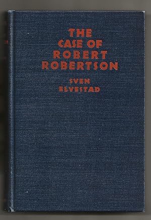THE CASE OF ROBERT ROBERTSON