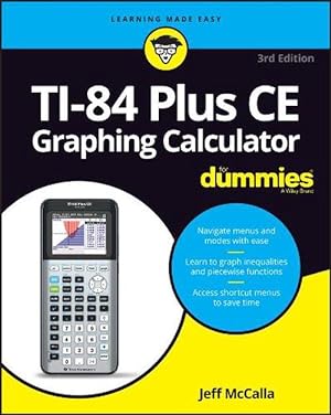 Seller image for Ti-84 Plus Ce Graphing Calculator for Dummies (Paperback) for sale by Grand Eagle Retail