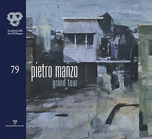 Imagen del vendedor de Pietro Manzo Grand Tour a la venta por Libreria della Spada online