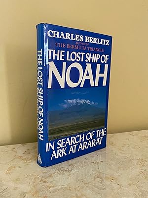 Seller image for The Lost Ship of Noah; In Search of the Ark at Ararat for sale by Little Stour Books PBFA Member