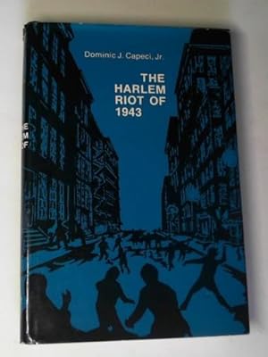 Seller image for The Harlem Riot of 1943 for sale by Cotswold Internet Books