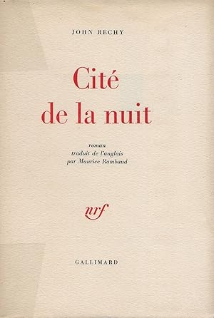 Image du vendeur pour Cit de la nuit. mis en vente par Librairie Les Autodidactes - Aichelbaum