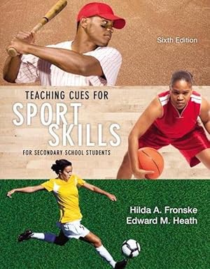 Imagen del vendedor de Teaching Cues for Sport Skills for Secondary School Students (Paperback) a la venta por CitiRetail