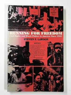 Bild des Verkufers fr Running for freedom: civil rights and black politics in America since 1941 zum Verkauf von Cotswold Internet Books