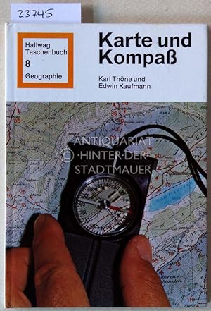 Karte und Kompass. [= Hallwag Taschenbuch Geographie, 8]