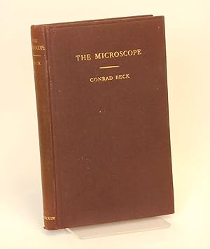The Microscope; Theory and Practice