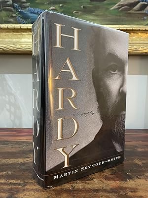 Seller image for Hardy: A Biography for sale by John and Tabitha's Kerriosity Bookshop