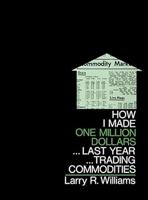 Immagine del venditore per How I Made $1,000,000 Trading Commodities Last Year (Hardcover) venduto da CitiRetail