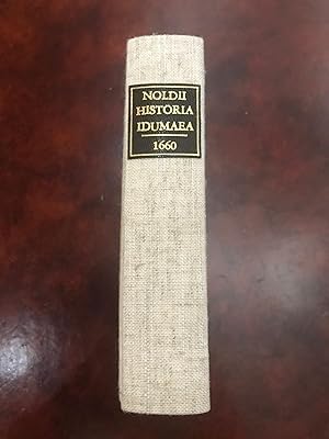 Christ. Noldii Historia Idumaea, sev de Vita & gestis Herodum, Diatribe