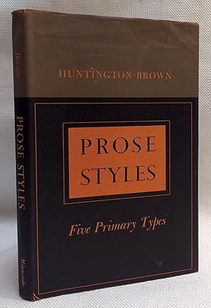 Prose Styles: Five Primary Types