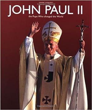 Imagen del vendedor de John Paul II: The Pope Who Changed the World a la venta por Regent College Bookstore