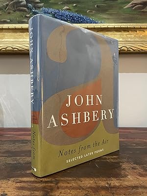 Imagen del vendedor de Notes From The Air: Selected Later Poems a la venta por John and Tabitha's Kerriosity Bookshop