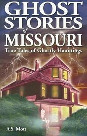 Image du vendeur pour Ghost Stories of Missouri (Paperback) mis en vente par AussieBookSeller