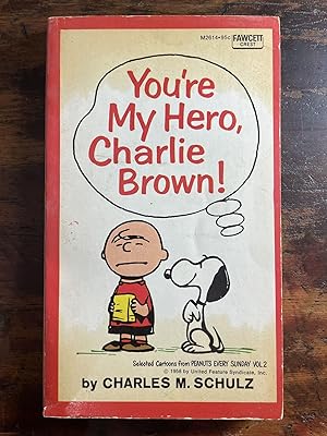 You're My Hero, Charlie Brown