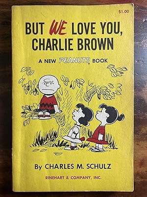 But We Love You, Charlie Brown