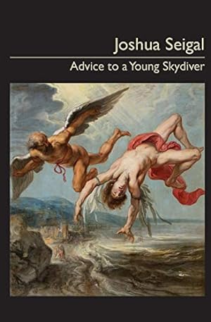Seller image for Advice to a Young Skydiver for sale by WeBuyBooks