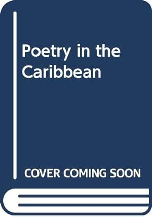 Image du vendeur pour Poetry in the Caribbean mis en vente par WeBuyBooks