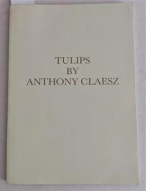 Tulips by Anthony Claesz. 56 seventeenth century watercolour drawings by Anthony Claesz (ca. 1607...