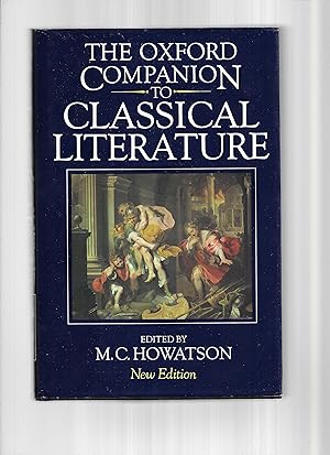 THE OXFORD COMPANION TO CLASSICAL LITERATURE. Second Edition