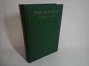 Seller image for The Far East, A Political & Diplomatic History, Payson J Treat, Harper 1928 for sale by Devils in the Detail Ltd