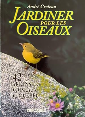 JARDINER POUR LES OISEAUX