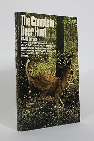 The Complete Deer Hunt