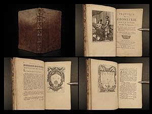 Immagine del venditore per Pratique de la geometrie, sur le papier et sur le terrain. : Ou par une methode nouvelle et singuliere l'on peut avec facilite et en peu de temps se perfectionner en cette science. venduto da Schilb Antiquarian