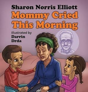 Seller image for Mommy Cried This Morning: I Really Need to Know Book 2 [Hardcover ] for sale by booksXpress