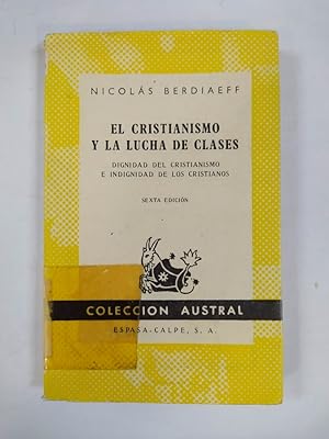 Seller image for EL CRISTIANISMO Y LA LUCHA DE CLASES. COLECCIN AUSTRAL N 26. for sale by TraperaDeKlaus