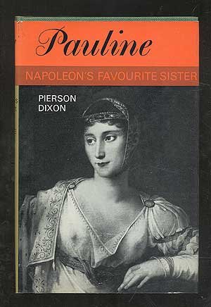 Bild des Verkufers fr Pauline: Napoleon's Favourite Sister zum Verkauf von WeBuyBooks