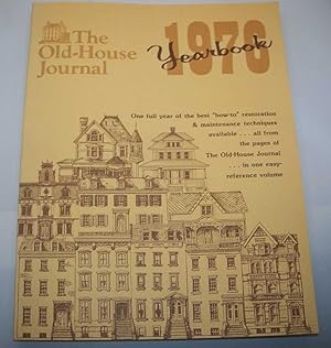 The Old House Journal 1976 Yearbook