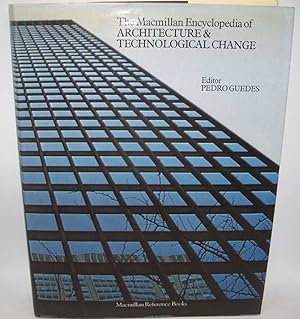 The Macmillan Encyclopedia of Architecture and Technological Change