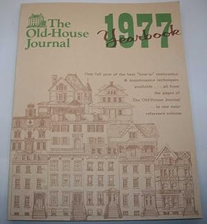 The Old House Journal 1977 Yearbook