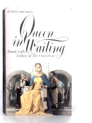 Seller image for Queen in Waiting for sale by World of Rare Books