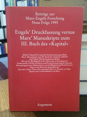 Seller image for Engels' Druckfassung versus Marx' Manuskripte zum III. Buch des "Kapital". (Beitrge zur Marx-Engels-Forschung. Neue Folge 1995). for sale by Antiquariat Thomas Nonnenmacher