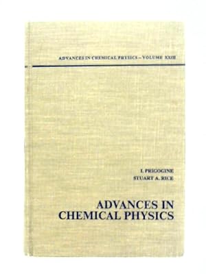 Image du vendeur pour Advances in Chemical Physics Volume XXIII mis en vente par World of Rare Books