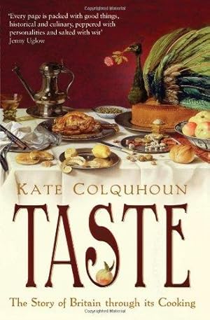 Immagine del venditore per Taste: The Story of Britain Through Its Cooking venduto da WeBuyBooks