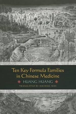 Image du vendeur pour Ten Key Formula Families in Chinese Medicine (Paperback) mis en vente par CitiRetail