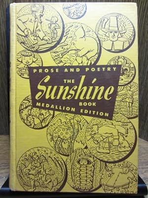 Seller image for THE SUNSHINE BOOK: Prose and Poetry - Medallion Edition for sale by The Book Abyss