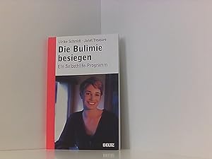 Bild des Verkufers fr Die Bulimie besiegen: Ein Selbsthilfe-Programm (Beltz Taschenbuch / Ratgeber) zum Verkauf von Book Broker