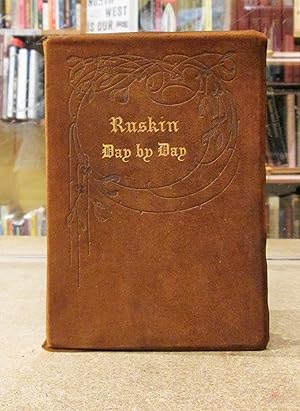 Ruskin: Day by Day